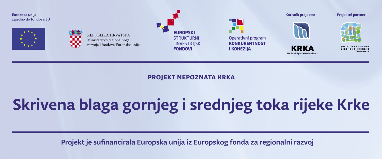 Read more about the article Nepoznata Krka: skrivena blaga gornjeg i srednjeg toka rijeke Krke (šifra projekta KK 06.1.2.01.0003)